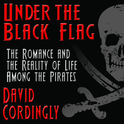 Title details for Under the Black Flag by David Cordingly - Wait list